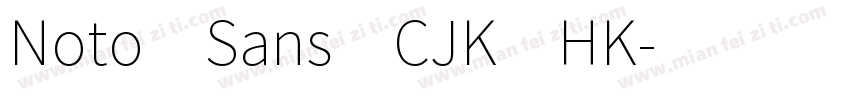 Noto Sans CJK HK字体转换